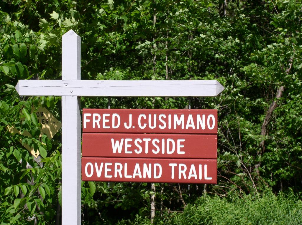 Fred J. Cusimano Westside Overland Trail Sign